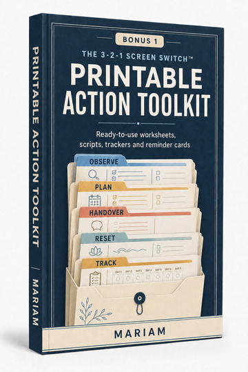 Bonus 1: The 3-2-1 Screen Switch Printable Action Toolkit